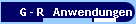 G - R   Anwendungen