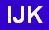 IJK