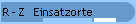 R - Z   Einsatzorte